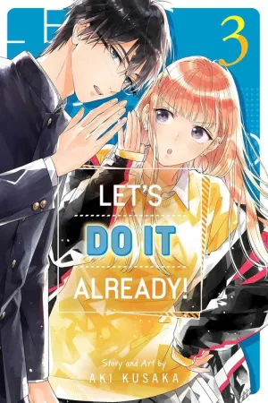 Let's Do It Already! GN Vol 03